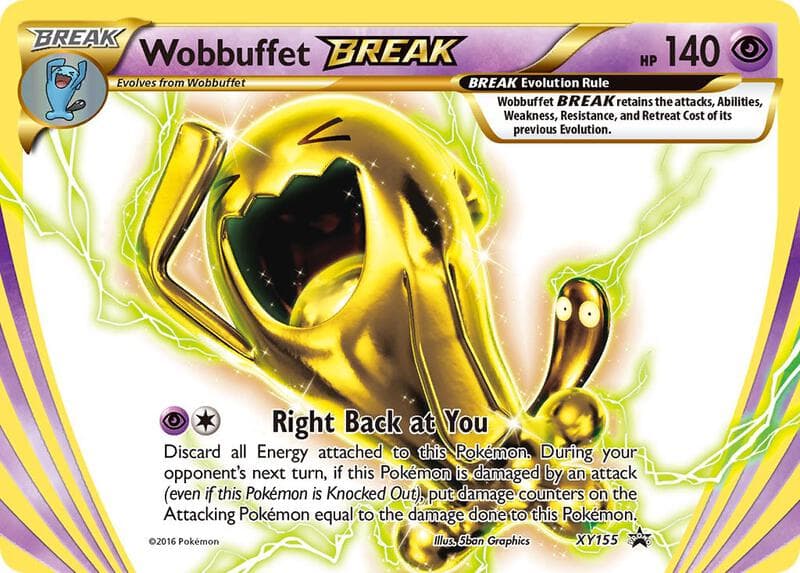 Wobbuffet Break